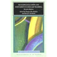 Managing Evaluation and Innovation in Language Teaching: Building Bridges
