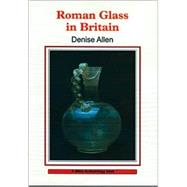 Roman Glass in Britain
