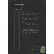 Intellectual Property Taxation