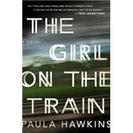 The Girl on the Train A Novel