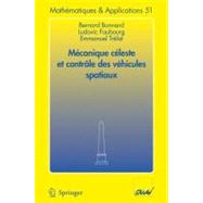 Mécanique Céleste Et Contrôle Des Véhicules Spatiaux