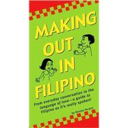 Making Out in Filipino