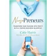 NursePreneurs book cover, ISBN 9781636983738
