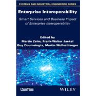 Enterprise Interoperability: Smart Services and Business Impact of Enterprise Interoperability