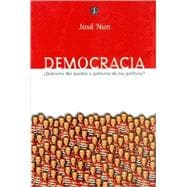 Democracia: Gobierno Del Pueblo O Gobierno De Los Politicos