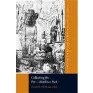 Collecting the Pre-Columbian Past