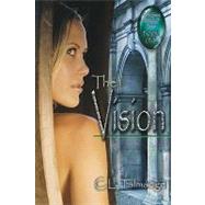 Vision : Green Stone of Healing(R), Book One