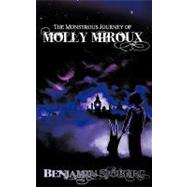 The Monstrous Journey of Molly Miroux