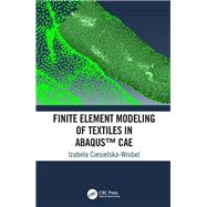 Finite Element Modeling of Textiles in AbaqusÖ CAE