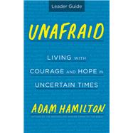 Unafraid Leaders Guide
