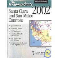 Thomas Guide 2002 Santa Clara and San Mateo Counties