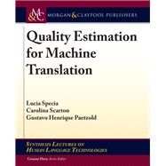 Quality Estimation for Machine Translation