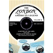 The London-american Legend, A History Of The Label 1949 To 2000