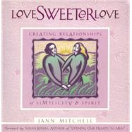 Love Sweeter Love,9781885223739
