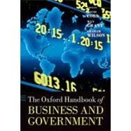 The Oxford Handbook of Business and Government