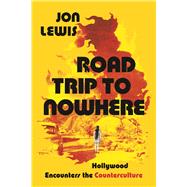 Road Trip to Nowhere