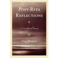 Post-Rita Reflections A Sociological Journey