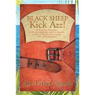 Black Sheep Kick Azz!