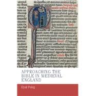 Approaching the Bible in medieval England