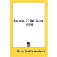 Legends of the Saints 1898