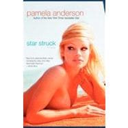 Star Struck A Novel