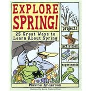 Explore Spring! 25 Great Ways to Learn About Spring