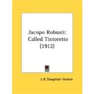 Jacopo Robusti : Called Tintoretto (1912)