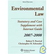 Environmental Law: Statutory and Case Supplement With Internet Guide