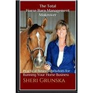 The Total Horse Barn Management Makeover