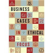 Business Cases in Ethical Focus