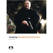 Studying the British Crime Film