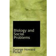 Biology and Social Problems