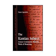 The Kantian Subject
