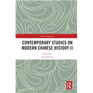 Contemporary Studies on Modern Chinese History 2
