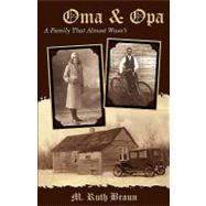 Oma & Opa: The Family That Almost Wasn't