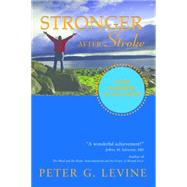 Stronger After Stroke Your Roadmap to Recovery