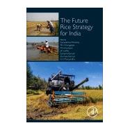 The Future of Rice Strategy for India