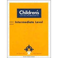 Children's Catechumenate : Intermediate Level