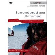 Surrendered and Untamed