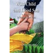 Wild Child and Good Son