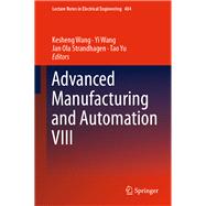 Advanced Manufacturing and Automation