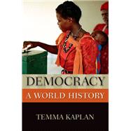 Democracy: A World History,9780199713745