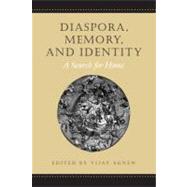 Diaspora, Memory, And Identity