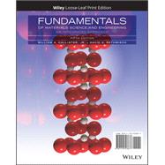 Fundamentals of Materials Science and Engineering: An Integrated Approach, Fifth Edition WileyPLUS Next Gen Card with Loose-Leaf Set 1 Semester