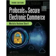 Protocols for Secure Electronic Commerce, Third Edition