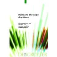 Praktische Theologie Des Alterns