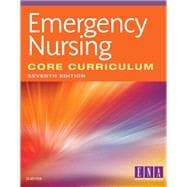 Emergency Nursing Core Curriculum