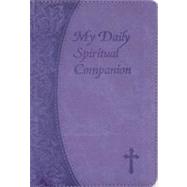My Daily Spiritual Companion-Lavender