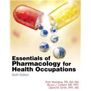 Cengage-Hosted WebTutor Instant Access Code for Woodrow/Colbert/Smith's Essentials of Pharmacology for Health Occupations