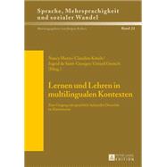 Lernen Und Lehren in Multilingualen Kontexten